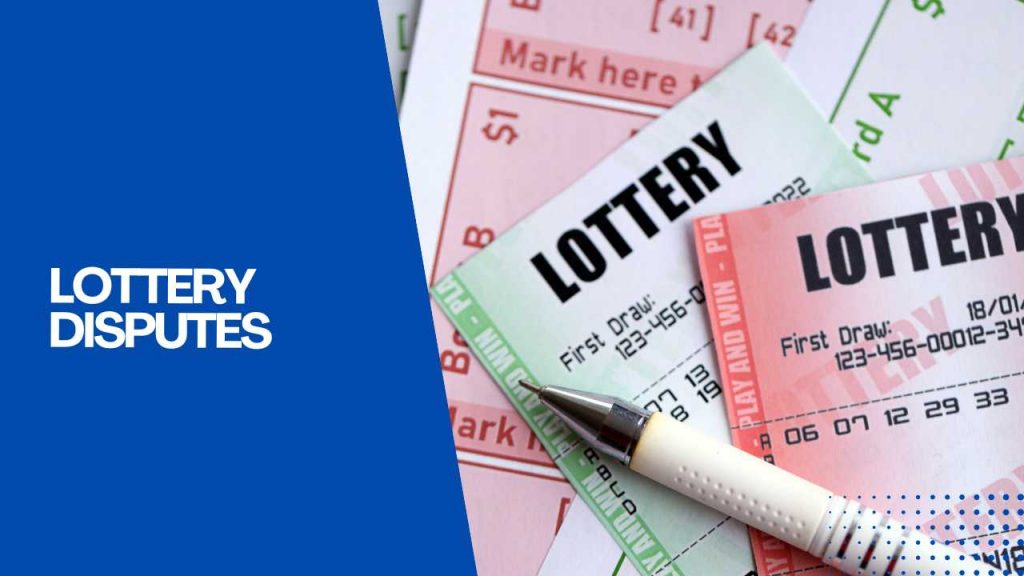 Lottery Prize Disputes