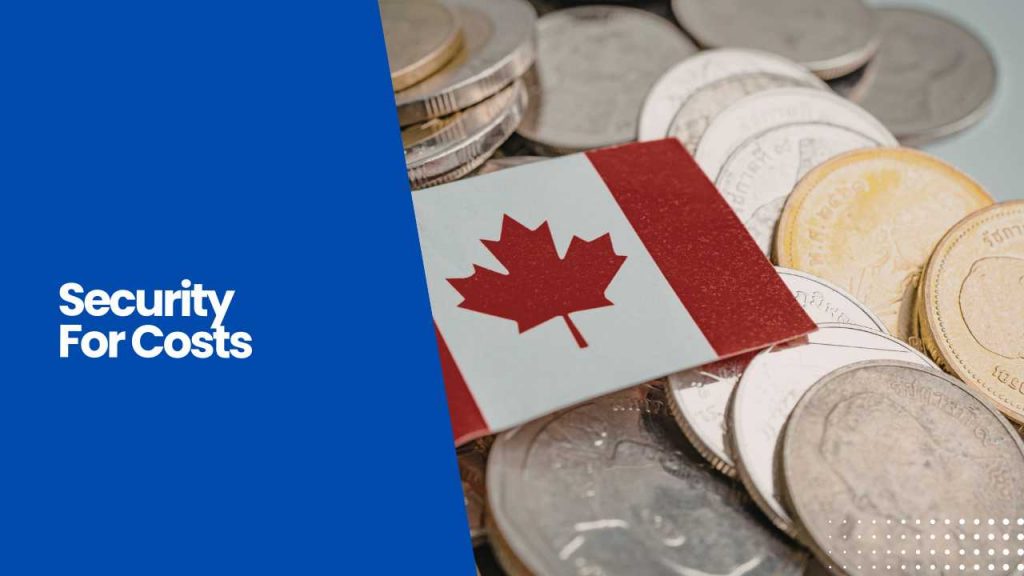 Security For Costs In Litigation