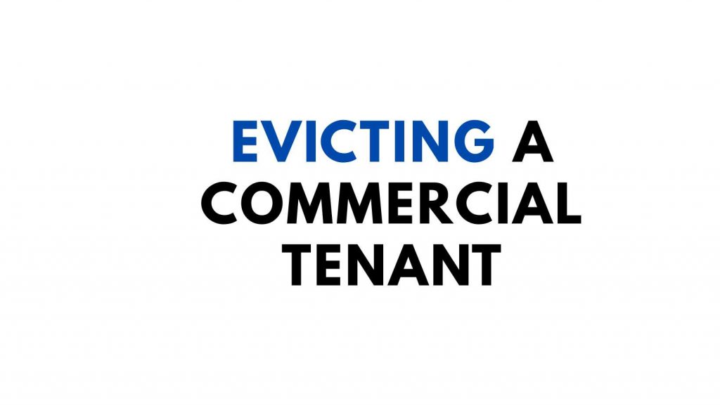 Evicting a Commercial Tenant