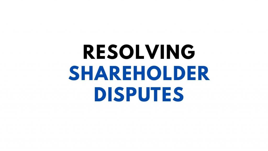 How to Resolve Shareholder Disputes In Ontario