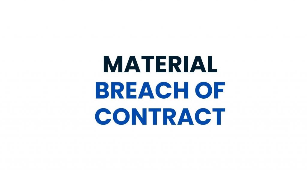 Material Breach of Contract in Ontario