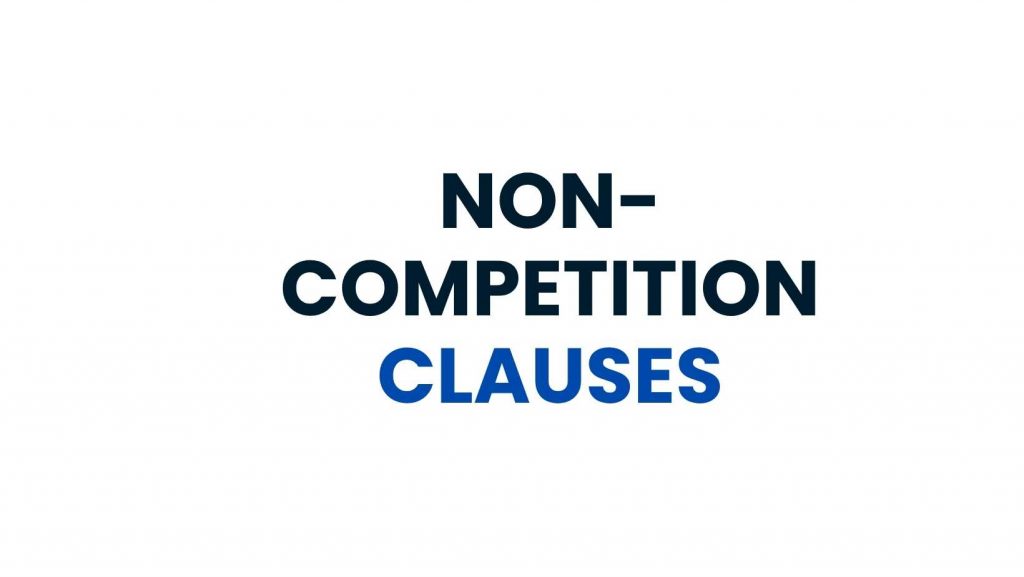 Non-Competition Clauses
